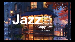 Slow Blues and Autumn Jazz Music  Instrumental Relax Copyleft Music [upl. by Sherfield102]