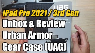 Unboxing amp Review of Urban Armor Gear Case UAG For iPad Pro 2021  3rd Gen [upl. by Bigelow]