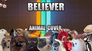 Imagine Dragons  Believer Animal Cover [upl. by Goles]