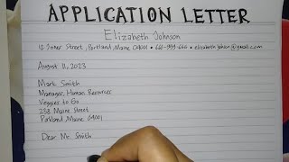 How To Write An Application Letter Step by Step  Writing Practices [upl. by Amimej901]