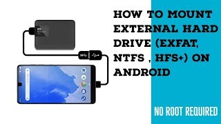 How to use external hard drive exFAT NTFS HFS on Android devices [upl. by Uriisa]