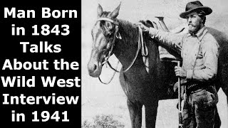 Photographer Born In 1843 Talks About the Wild West  American Homesteaders  Enhanced Audio [upl. by Epolulot]