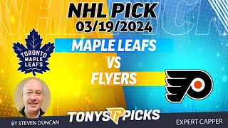 Toronto Maple Leafs vs Philadelphia Flyers 3192024 FREE NHL Picks and Predictions by Steven Duncan [upl. by Anreval321]