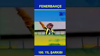 Fenerbahçe 100 Yıl Şarkısı shorts [upl. by Redman]