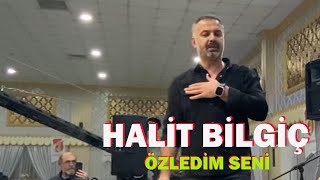 Halit Bilgiç l Özledim Seni [upl. by Appilihp]