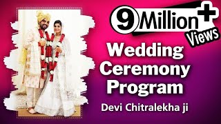 Devi Chitralekhaji  Wedding Ceremony Program  23 May 2017  Promise On Her Marriage [upl. by Ahseinaj300]