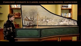 DAnglebert Sarabande Grave in D Minor Hanneke van Proosdij harpsichord [upl. by Stanwinn]