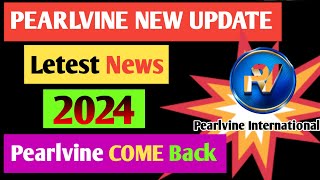 Pearlvine come back 2024  pearlvine new update today  pvc meta update today [upl. by Orteip]