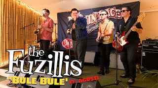 Bule Bule THE FUZILLIS featuring AGUSTI Hotel Barracuda Rockin Race Jamboree BOPFLIX sessions [upl. by Rep483]