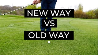 HOW TO CHIP IN GOLF  NEW WAY VS OLD WAY [upl. by Eicats]