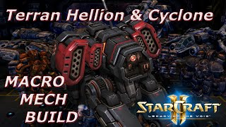 Starcraft 2 LOTV Hellion amp Cyclone Macro MECH Build Order [upl. by Alice]