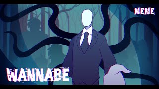 Wannabe MEMESlender ManCreepypasta [upl. by Anitnatsnoc786]