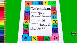 Nueva carátula de MATEMÁTICAS para tu cuaderno de primaria [upl. by Leontyne782]