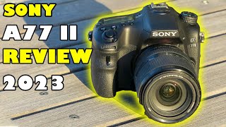 SONY A77 II CAMERA REVIEW 2023 IS SONY A77II A FULL FRAME CAMERA BEST CAMERA [upl. by Arratoon626]