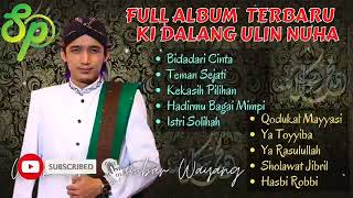 ulin nuha sholawatan full album terbaru 2022 [upl. by Niwdla]