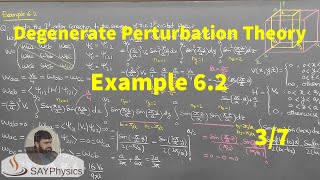 L91 Degenerate Perturbation Theory Example 62 37 [upl. by Frick]