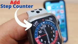 How To Add Step Counter To Apple Watch [upl. by Cowey]