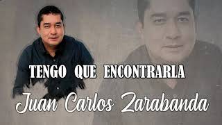 Juan Carlos Zarabanda  Tengo Que Encontrarla Audio Oficial [upl. by Pronty]