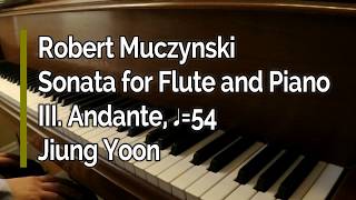 Piano Part Muczynski Sonata for Flute and Piano III Andante ♩54 [upl. by Airret]