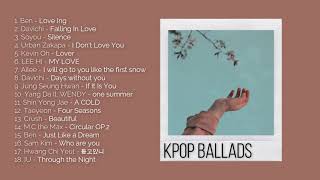 Kpop Ballads Playlist  For Studying Sleeping and Relaxing [upl. by Thayer925]