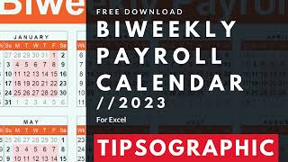 FREE Biweekly Payroll Calendar Excel  2023 [upl. by Eatnad]