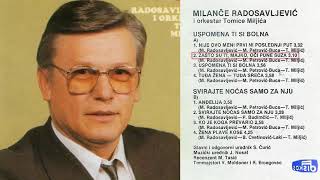 Milance Radosavljevic  Zasto su ti majko oci pune suza  Audio 1988 [upl. by Larisa]