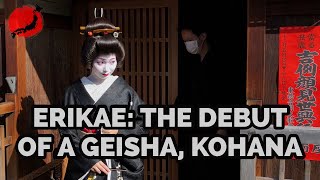 Erikae The Debut of a New Geisha Kohana Kyoto Japan [upl. by Omocaig]