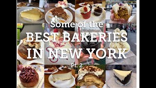 Some of the best bakeries in New York  Pt 2 2019 [upl. by Gannie976]