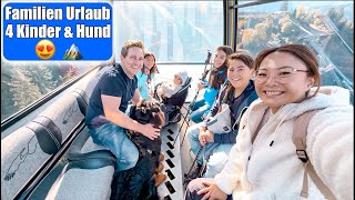 Erster Urlaub mit 4 Kindern amp Hund 😍 Bergbahn fahren amp wandern in Bayern Familien VLOG Mamiseelen [upl. by Kenwee]