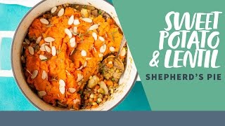 PlantBased Sweet Potato and Lentil Shepherds Pie [upl. by Timothee884]