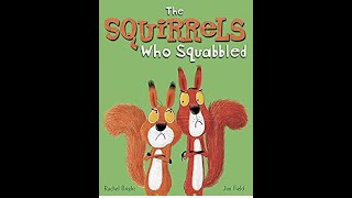 The Squirrels Who Squabbled [upl. by Ahtelahs]