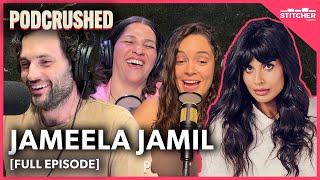 Jameela Jamil  Ep 37  Podcrushed [upl. by Lucine302]