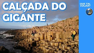 Que tal viajar para conhecer a Calçada do Gigante na Irlanda do Norte [upl. by Czarra]