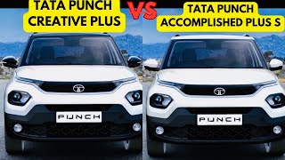 New 2024 Tata Punch Creative Plus vs Tata Punch Accomplished Plus S Comparison Price Features [upl. by Canada971]