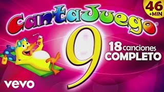 CantaJuego  CantaJuegos Volumen 9 Completo [upl. by Aihtnamas746]