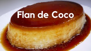 Flan de coco receta casera [upl. by Rosenbaum]