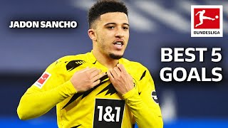 Jadon Sancho • Best 5 Goals [upl. by Koffman266]