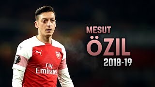 Mesut Özil 201819  Dribbling Skills amp Goals [upl. by Etolas]