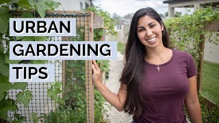 Urban Gardening Tips  Urban Vegetable Gardening for Beginners [upl. by Dwain]