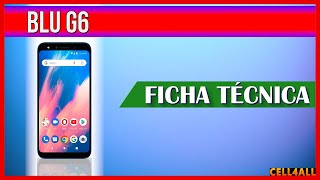 Blu G6  Ficha Técnica [upl. by Alliber]