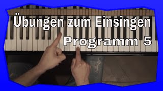 Übungen zum Einsingen  Programm 05  Gesangstraining  Gesangsübungen [upl. by Acirema]