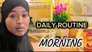 daily routine morningPart 1garab istaagiina wadku mahad santiin abaalkiina wan idin haya ❤ [upl. by Deeyn]