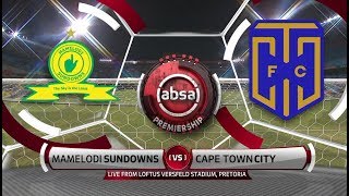 Absa Premiership 201819  Mamelodi Sundowns vs Cape Town City [upl. by Sanford]