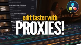 EDIT FASTER in Davinci Resolve 17 with PROXIES  Proxy Workflow Tutorial [upl. by Rosanne546]