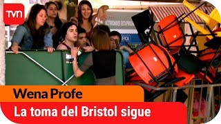 El Bristol no depondrá la toma  Wena Profe  T1E74 [upl. by Ha]