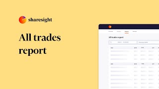 Sharesight  All trades report [upl. by Nnaoj993]