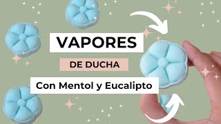 Cómo hacer VAPORES de DUCHA🚿💧🧖‍♀️con MENTOL y EUCALIPTO [upl. by Prior]