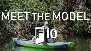 Meet the Model  The F10  Fishing amp Hunting Kayak [upl. by Peta]