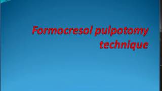 formocresol pulpotomy of tooth presentation [upl. by Gonzales]