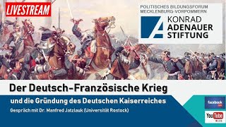 Der DeutschFranzösische Krieg und die Gründung des Deutschen Kaiserreiches [upl. by Marys]